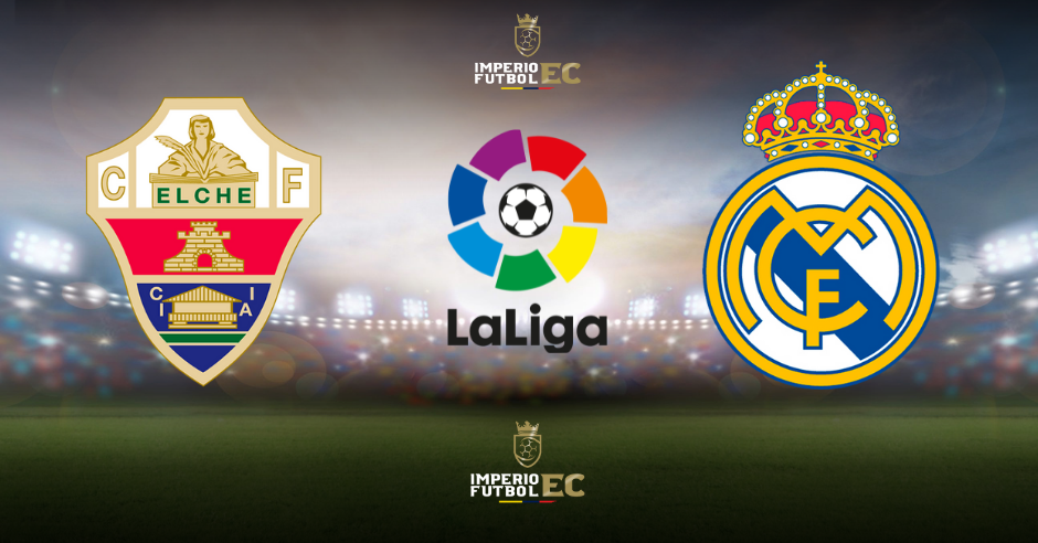 Dónde ver partido de fútbol Real Madrid vs. Elche EN VIVO en gratis por LaLiga