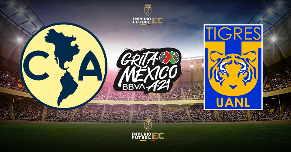 ¿A qué hora y dónde ver el partido América vs. Tigres EN VIVO por la Liga MX