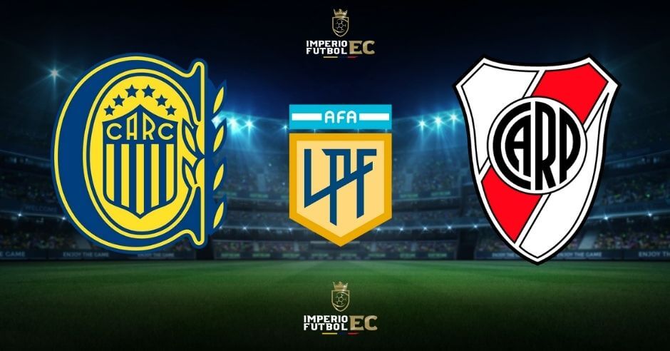 Canales para Ver partido River vs. Rosario Central EN VIVO por Liga Profesional 2021