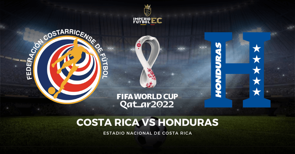 Canales para ver Costa Rica vs. Honduras EN VIVO por Eliminatorias Concacaf