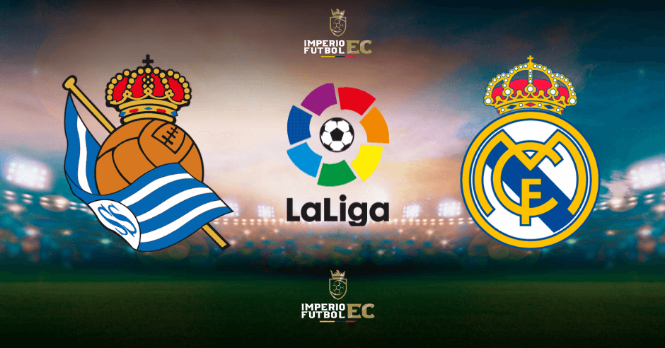 ¿Dónde ver EN VIVO el partido Real Sociedad vs. Real Madrid por La Liga