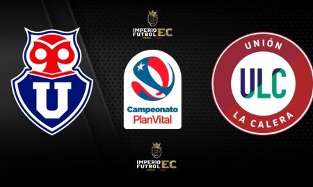 ¿Dónde ver el partido Universidad de Chile vs. Unión La Calera EN VIVO por el Campeonato Nacional