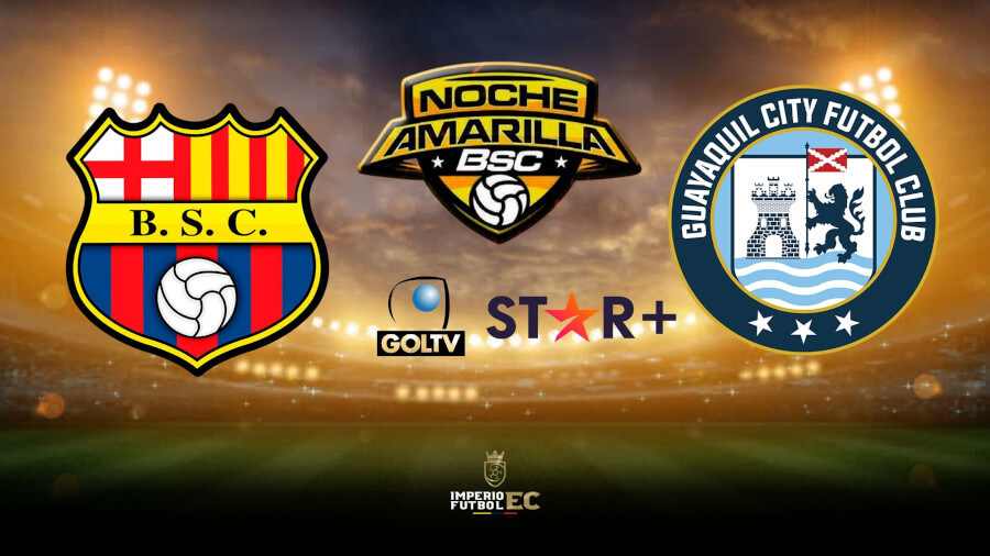 VER la Noche Amarilla por GOLTV y Star Plus, Barcelona SC vs Guayaquil City EN VIVO