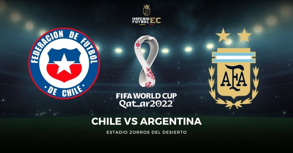 Ver Chile vs. Argentina EN VIVO partido de fútbol por Eliminatorias