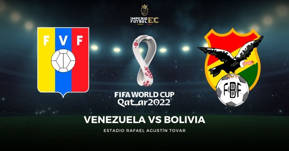 Ver Venezuela vs. Bolivia EN VIVO partido de fútbol por Eliminatorias