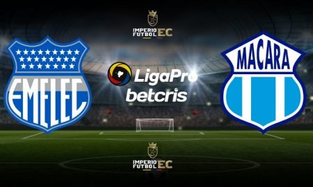 EMELEC vs MACARÁ EN VIVO POR LA LIGAPRO FECHA 1