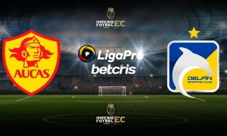 EN VIVO Aucas vs Delfín por la Liga Pro 2022 - Fecha 2