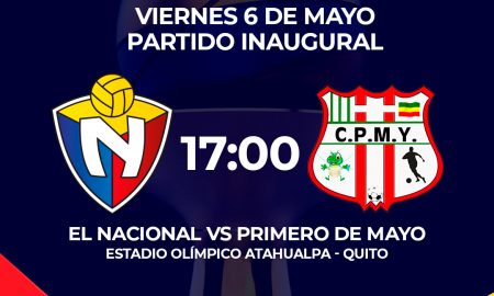 VER PARTIDO El Nacional vs Primero de Mayo EN VIVO