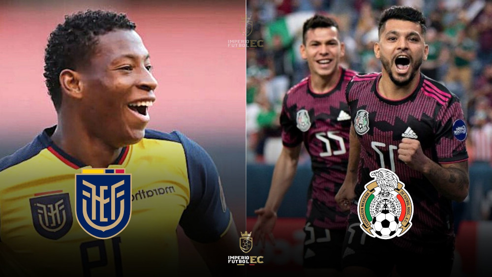 México vs. Ecuador EN VIVO - Canales de TV y dónde ver el partido