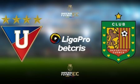 VER PARTIDO Liga de Quito vs Deportivo Cuenca EN VIVO por la LigaPro