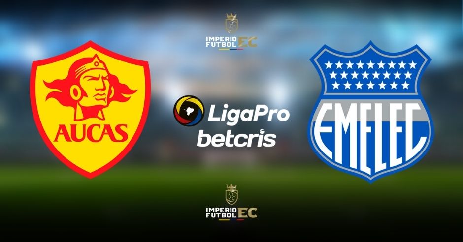 VER PARTIDO Aucas vs. Emelec EN VIVO por la LigaPro Betcris Serie A