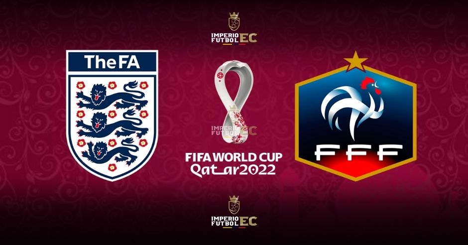 VER Inglaterra vs. Francia EN VIVO por el Mundial de Qatar 2022