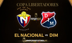 El Nacional vs DIM Partido Copa Libertadores Ver En Vivo Fase 2