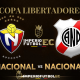 El Nacional vs Nacional Potosi partido Copa Libertadores