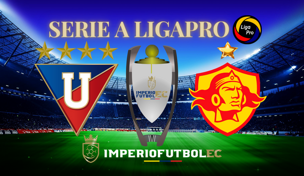 Liga de Quito vs Aucas EN VIVO Partido por la Serie A de la LigaPro 2023