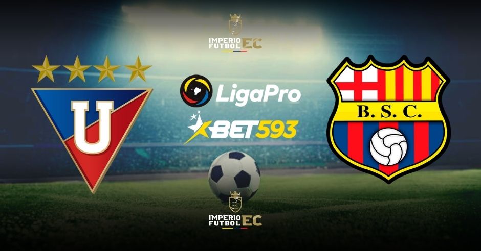 Liga de Quito vs. Barcelona EN VIVO partido por la fecha 6 de la Liga Pro 2023