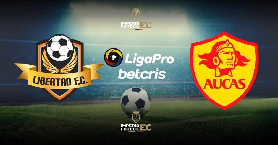 VER PARTIDO Libertad vs. Aucas EN VIVO