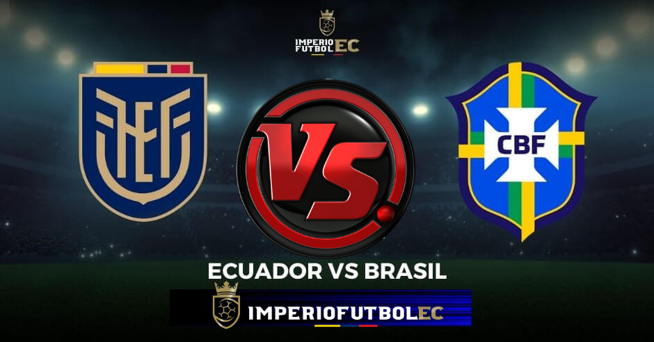 Ver Fútbol En Vivo Ecuador vs Brasil Sudamericano Sub 17 Hexagonal Final