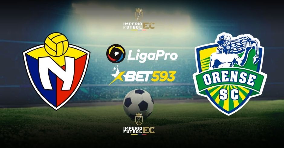 El Nacional vs. Orense SC EN VIVO partido por la fecha 10 de la Liga Pro 2023