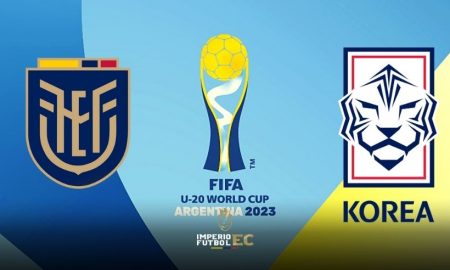 VER PARTIDO Ecuador vs Corea del Sur EN VIVO por el Mundial Sub 20 Octavos de Final